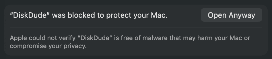 Privacy & Security setting showing "DiskDude" was blocked to protect your Mac, with an Open Anyway button
